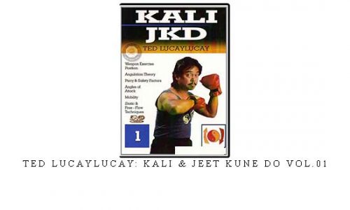 TED LUCAYLUCAY: KALI & JEET KUNE DO VOL.01 | Digital Download