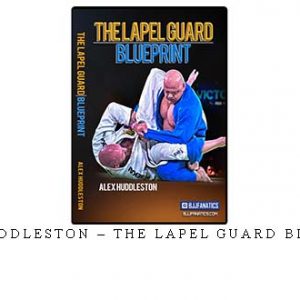 ALEX HUDDLESTON – THE LAPEL GUARD BLUEPRINT