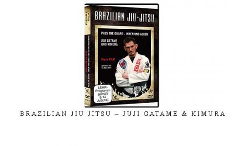 BRAZILIAN JIU JITSU – JUJI GATAME & KIMURA | Digital Download