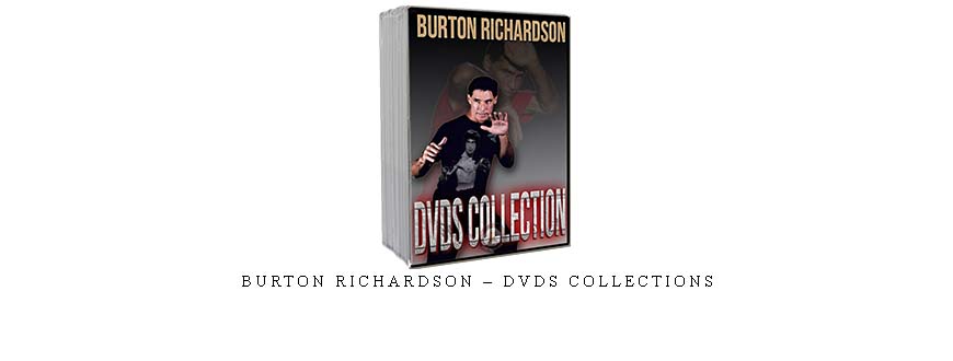 BURTON RICHARDSON – DVDS COLLECTIONS