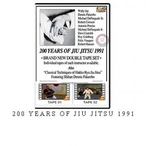 200 YEARS OF JIU JITSU 1991