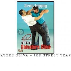 SALVATORE OLIVA – JKD STREET TRAPPING