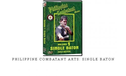 PHILIPPINE COMBATANT ARTS: SINGLE BATON | Digital Download