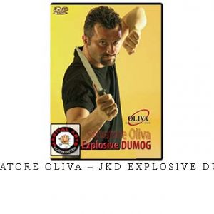 SALVATORE OLIVA – JKD EXPLOSIVE DUMOG