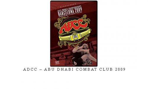 ADCC – ABU DHABI COMBAT CLUB 2009 | Digital Download