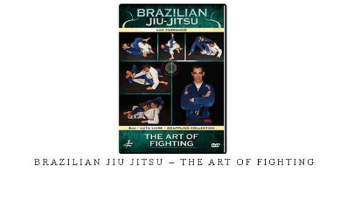 BRAZILIAN JIU JITSU – THE ART OF FIGHTING | Digital Download