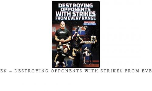 BAS RUTTEN – DESTROYING OPPONENTS WITH STRIKES FROM EVERY RANGE | Digital Download