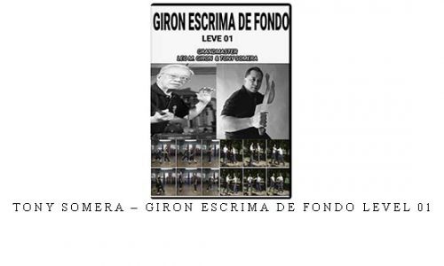 TONY SOMERA – GIRON ESCRIMA DE FONDO LEVEL 01 | Digital Download