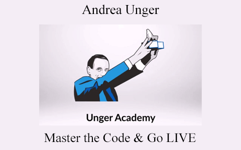 Andrea Unger – Master the Code & Go LIVE