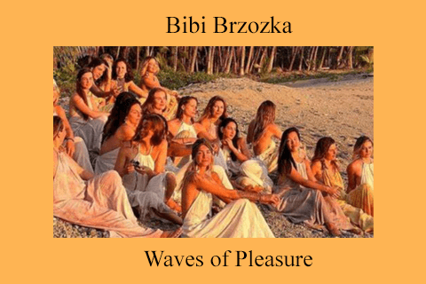 Bibi Brzozka – Waves of Pleasure (2)