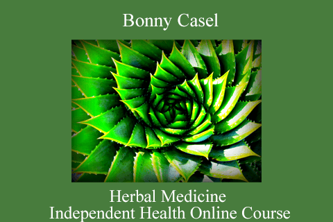 Bonny Casel – Herbal Medicine – Independent Health Online Course (2)