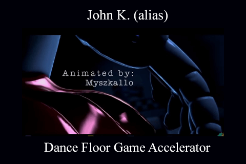 John K. (alias) – Dance Floor Game Accelerator (2)