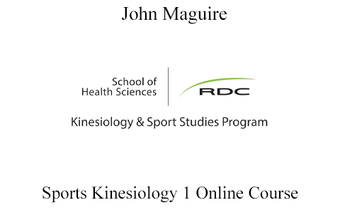 John Maguire – Sports Kinesiology 1 Online Course