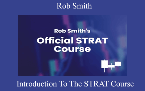 Rob Smith – Introduction To The STRAT Course