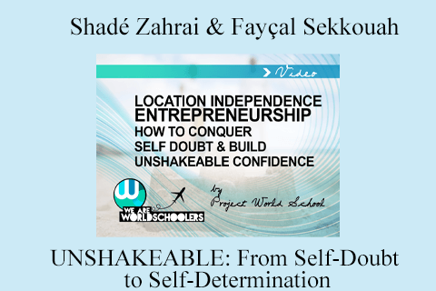 Shadé Zahrai & Fayçal Sekkouah – UNSHAKEABLE From Self-Doubt to Self-Determination (2)