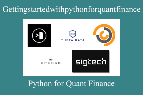 Gettingstartedwithpythonforquantfinance – Python for Quant Finance