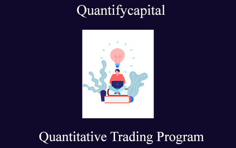Quantifycapital – Quantitative Trading Program