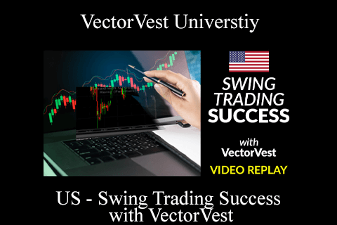 VectorVest Universtiy – US – Swing Trading Success with VectorVest