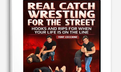 TONY CECCHINE – REAL CATCH WRESTLING FOR THE STREET