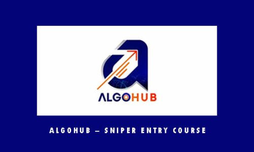 ALGOHUB – Sniper Entry Course