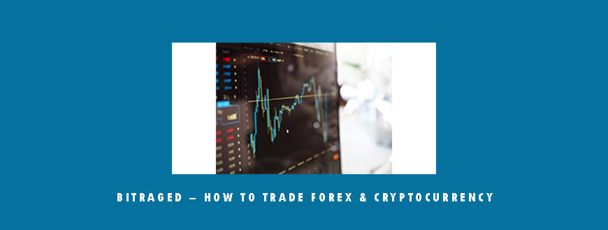 Bitraged – How to Trade Forex & Cryptocurrency