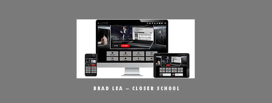 Brad Lea – Closer School