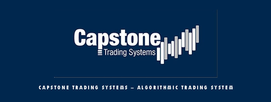 Capstone Trading Systems – Algorithmic Trading System