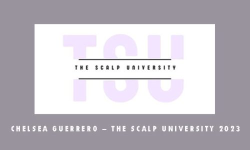 Chelsea Guerrero – The Scalp University 2023