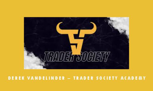 Derek VanDelinder – Trader Society Academy