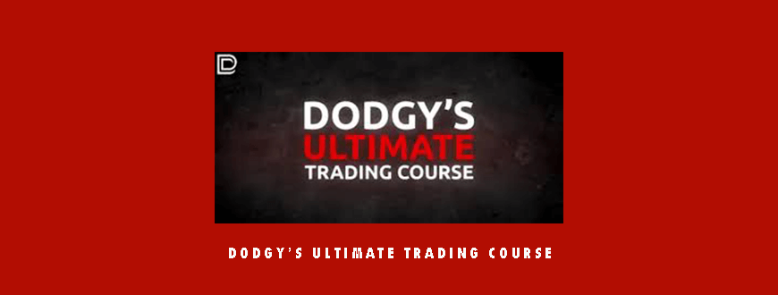 Dodgy’s Ultimate Trading Course