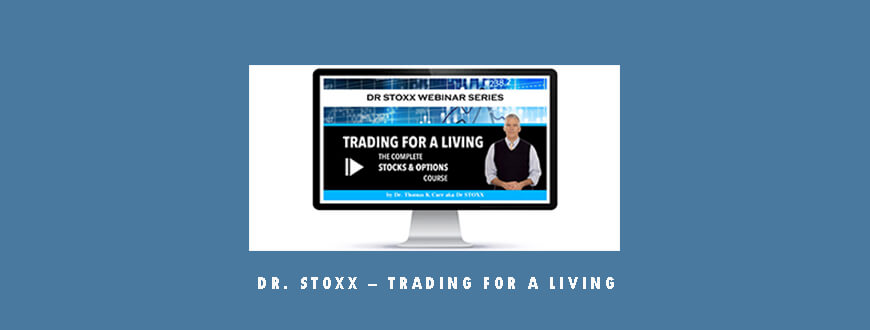 Dr. Stoxx – Trading For a Living