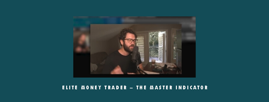 Elite Money Trader – The Master Indicator