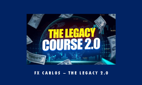 FX Carlos – The Legacy 2.0