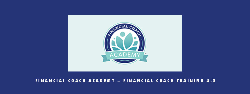 Financial Coach Academy – Financial Coach Training 4.0