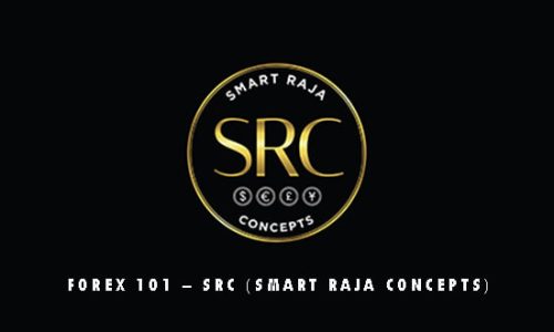 Forex 101 – SRC (Smart Raja Concepts)