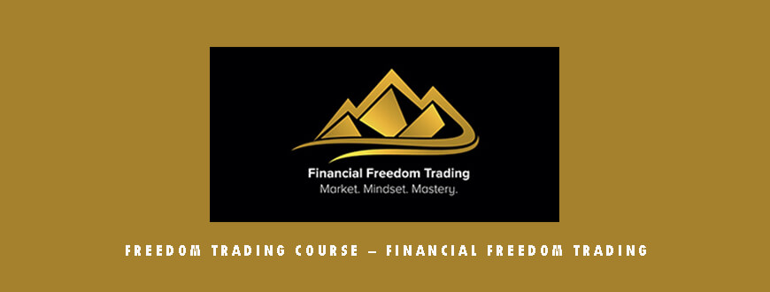 Freedom Trading Course – Financial Freedom Trading