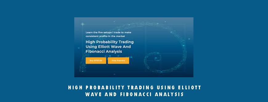 High Probability Trading Using Elliott Wave And Fibonacci Analysis