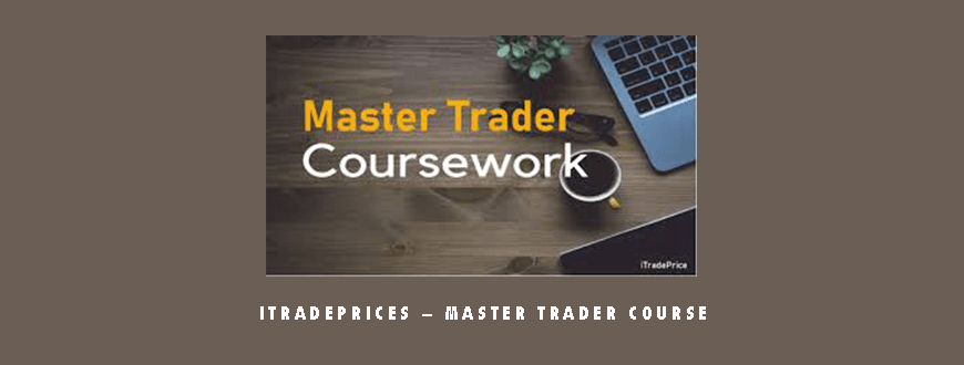 ITradePrices – Master Trader Course