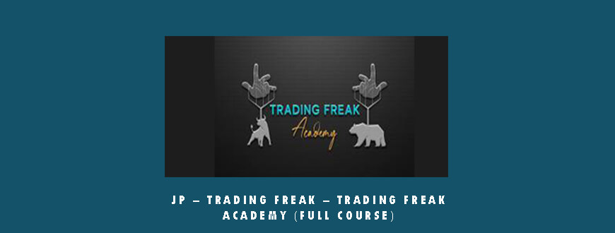 JP – Trading Freak – Trading Freak Academy (Full Course)