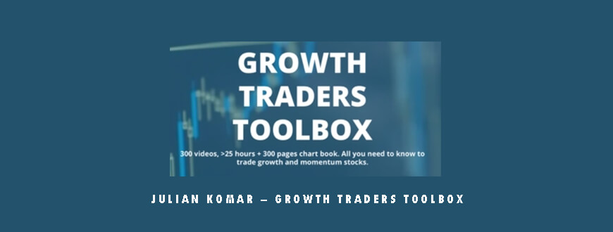 Julian Komar – Growth Traders Toolbox