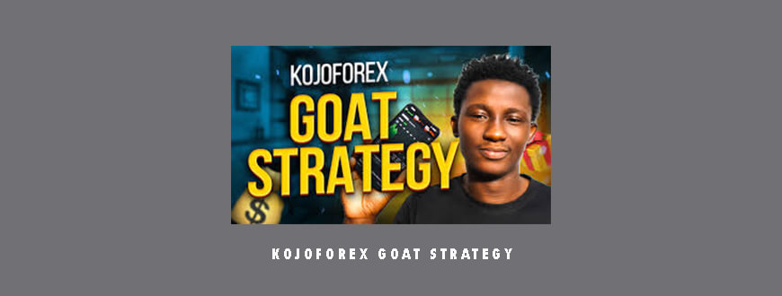 KojoForex Goat Strategy