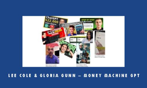 Lee Cole & Gloria Gunn – Money Machine GPT