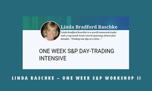 Linda Raschke – One Week S&P Workshop II