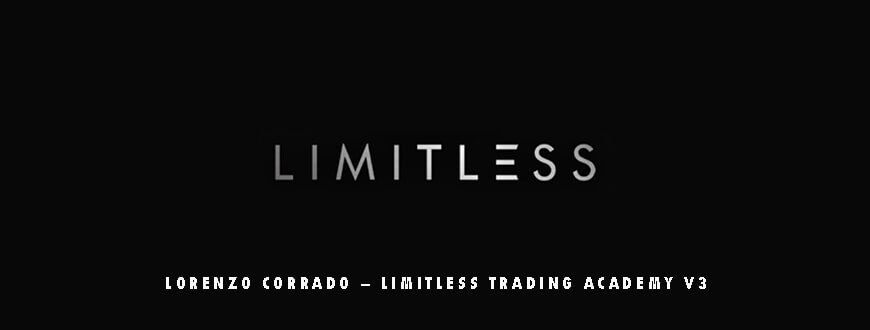 Lorenzo Corrado – Limitless Trading Academy V3