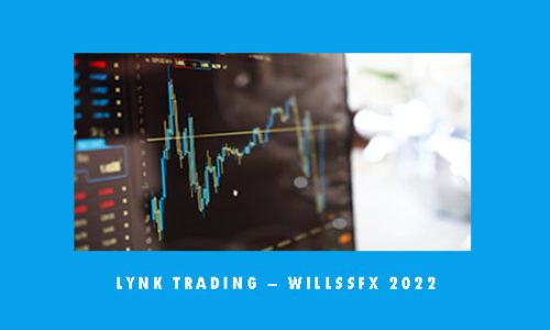 Lynk Trading – WillssFX 2022