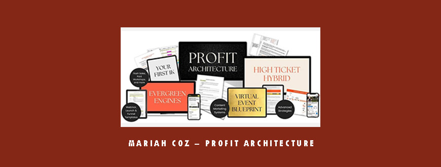 Mariah Coz – Profit Architecture