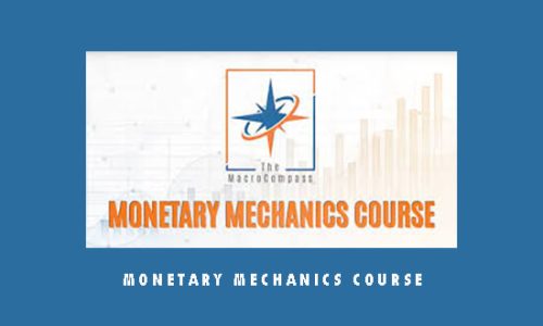 Monetary Mechanics Course