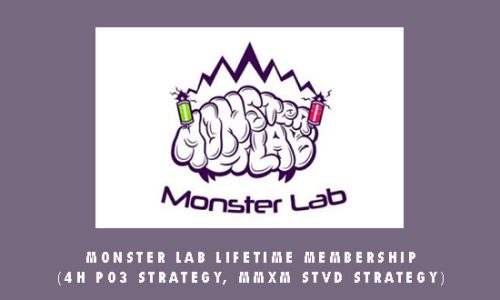 Monster Lab LIFETIME MEMBERSHIP (4H PO3 Strategy, MMXM STVD Strategy)