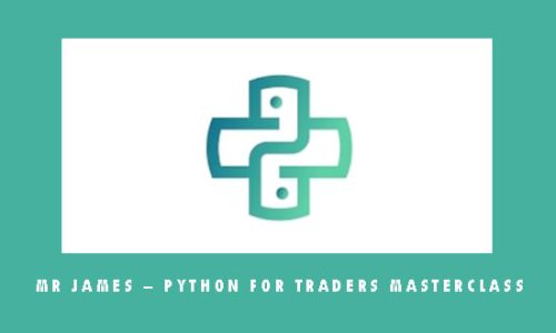 Mr James – Python for Traders Masterclass