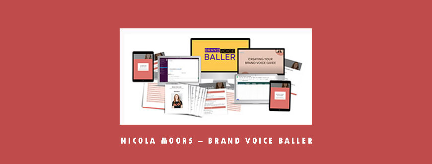 Nicola Moors – Brand Voice Baller